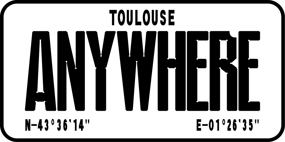 Anywhere Toulouse